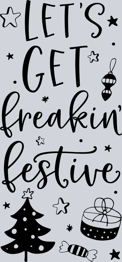 lets-get-freakin-festive