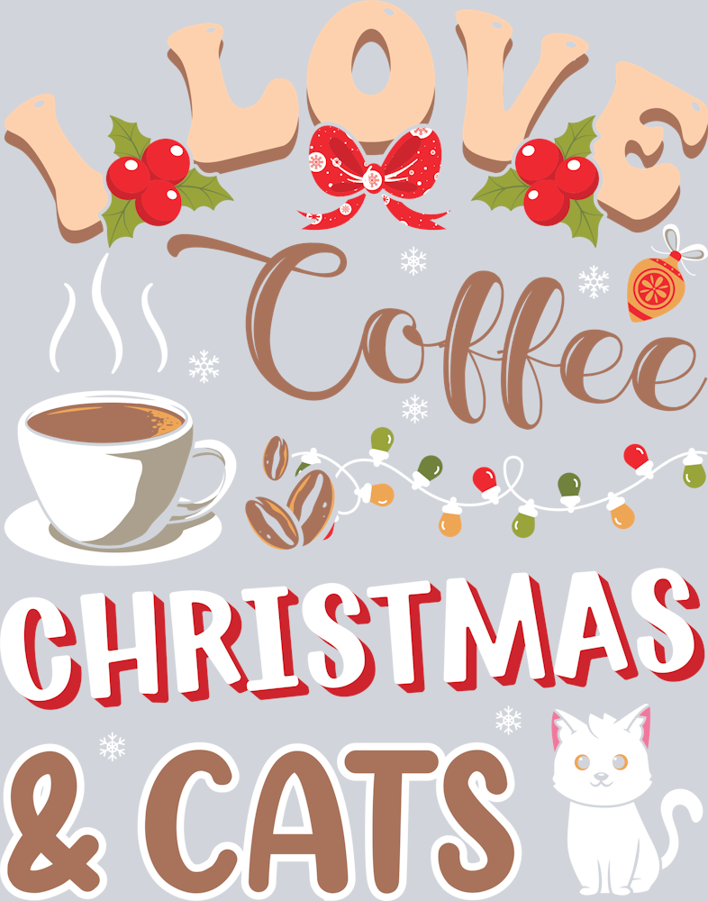 i_love_coffee_christmas_and_cats