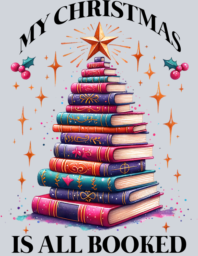 MY CHRISTMAS IS ALL BOOKED PNG