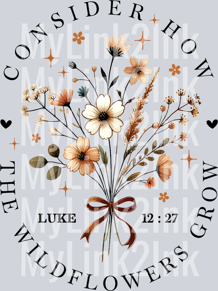 Consider The Wildflowers