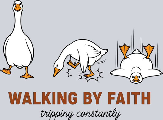 Walking By Faith Tripping Constantly