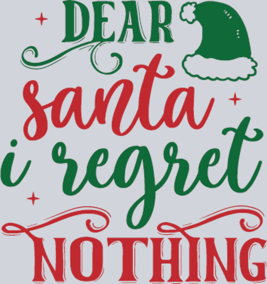 dear santa regret nothing design