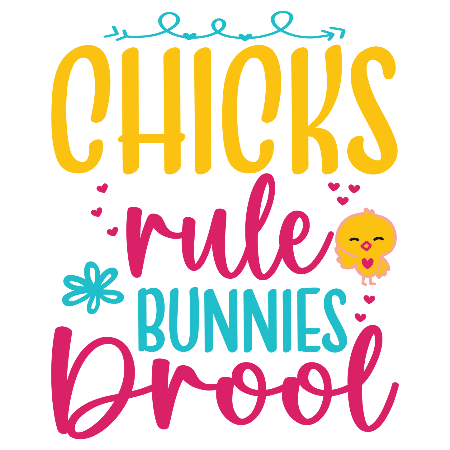 Chicks rule Bunnies Drool