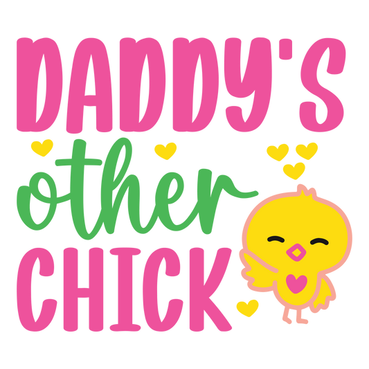 Daddy's Other Chick