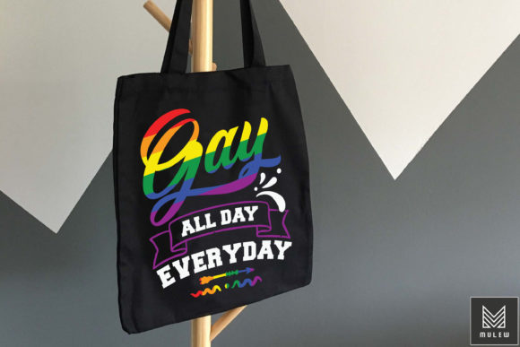 Gay All Day Everyday