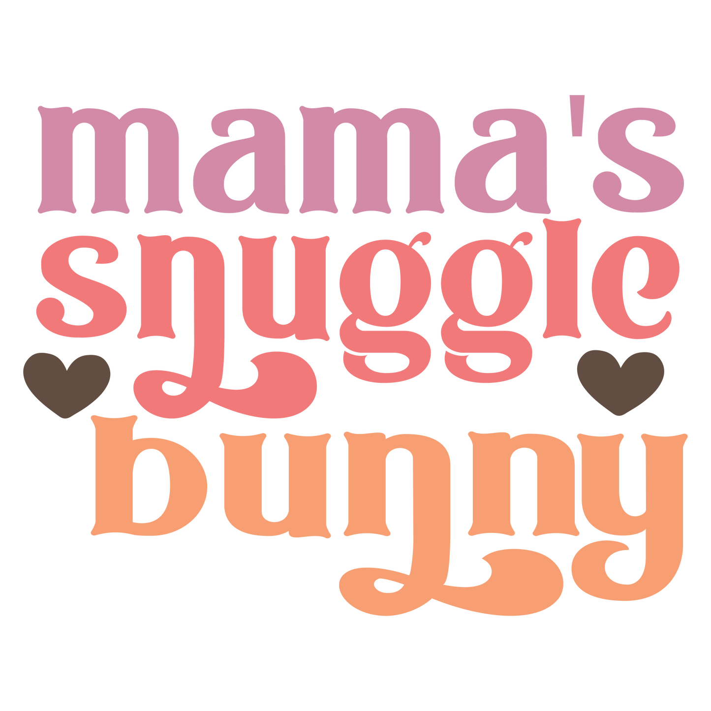 Mama's Snuggle Bunny