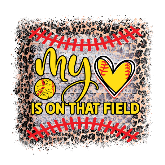 My Heart is on that Field Softball digital download