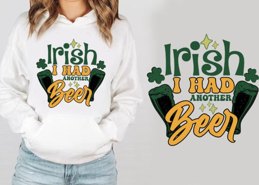 Irish I had Another Beer